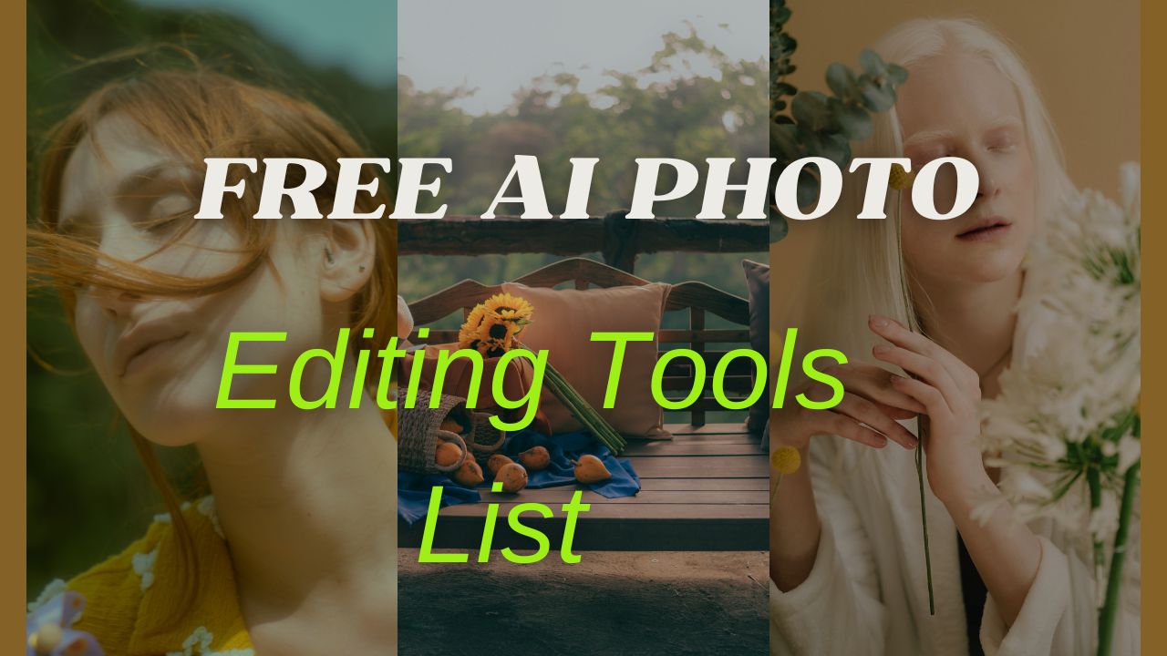 Free AI Photo Editing Tools List