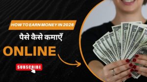 How to Earn Money in 2026