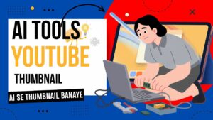 AI tools for YouTube thumbnail