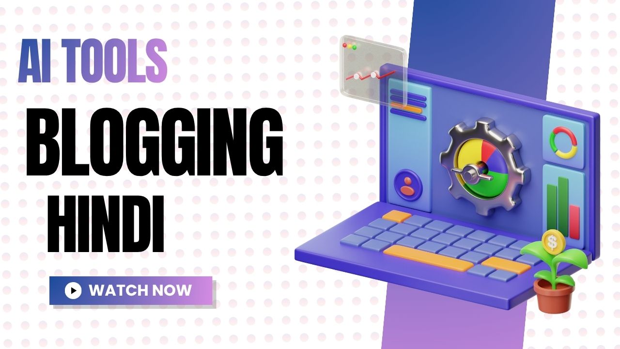 AI tools for blogging in Hindi