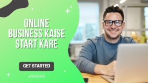 Online Business Kaise Start Kare
